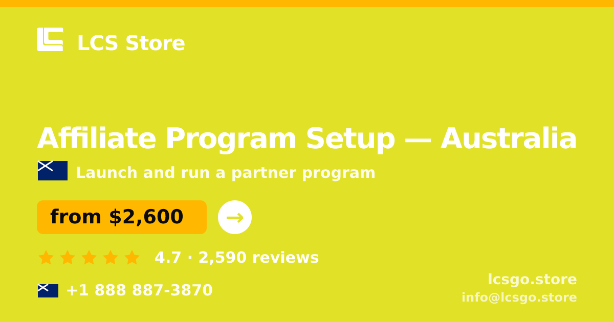 Affiliate Program Setup in Australia — from $2,600, rated 4.7/5 by 2590 clients. LCS Store.