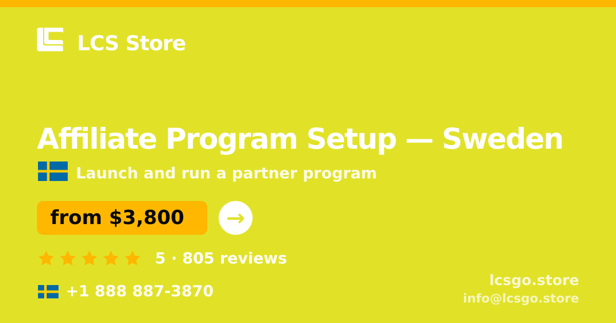 Affiliate Program Setup in Sweden — from $3,800, rated 5/5 by 805 clients. LCS Store.