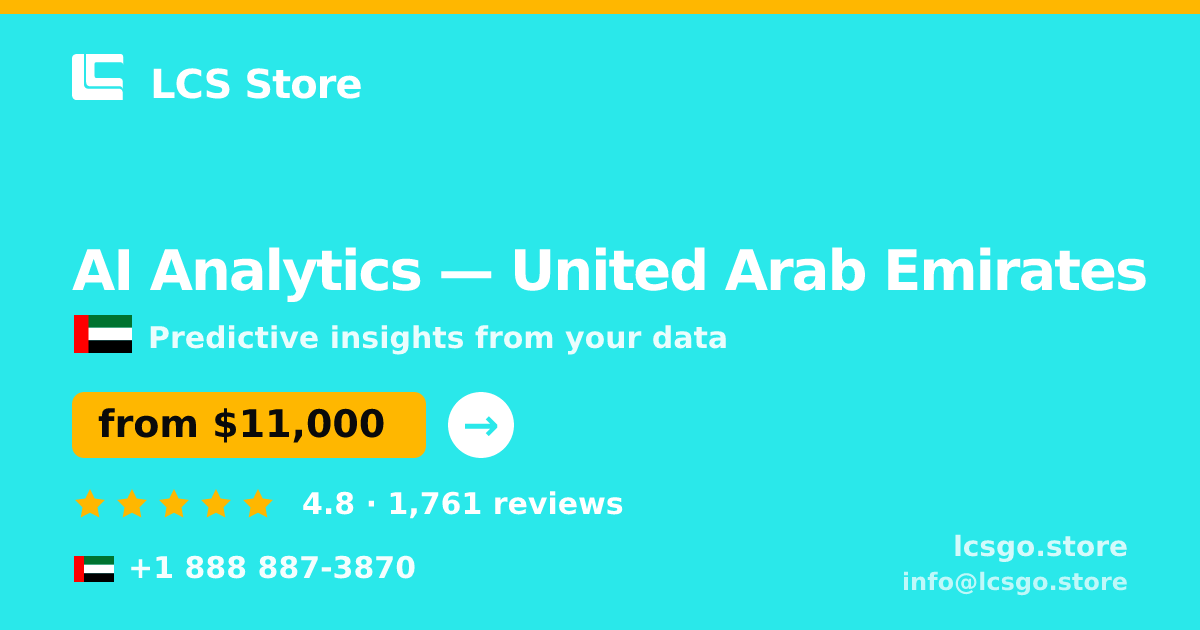 AI Analytics in United Arab Emirates — from $11,000, rated 4.8/5 by 1761 clients. LCS Store.