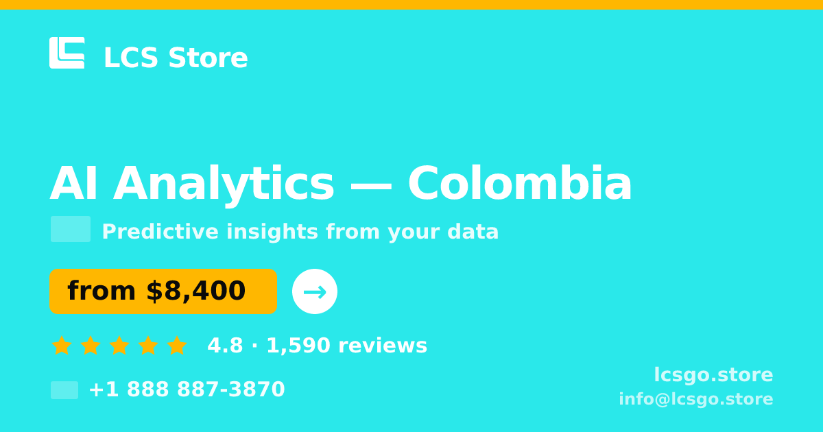 AI Analytics in Colombia — from $8,400, rated 4.8/5 by 1590 clients. LCS Store.