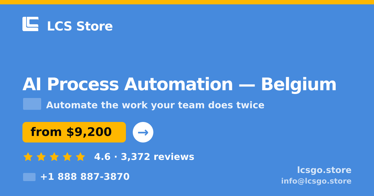 AI Process Automation in Brussels — from $8,500, rated 5/5 by 3042 clients. LCS Store.