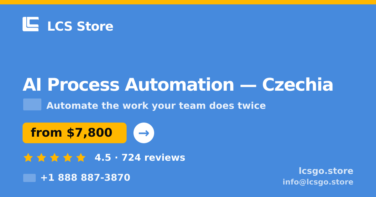 AI Process Automation in Czechia — from $7,800, rated 4.5/5 by 724 clients. LCS Store.