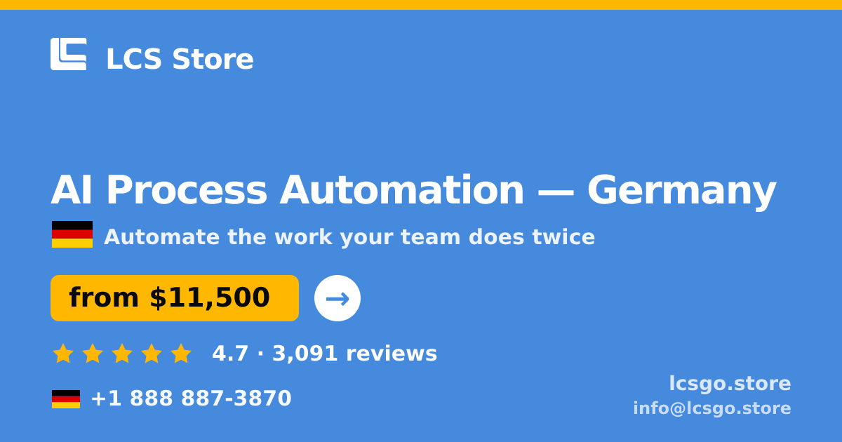 AI Process Automation in Berlin — from $9,100, rated 4.6/5 by 1706 clients. LCS Store.