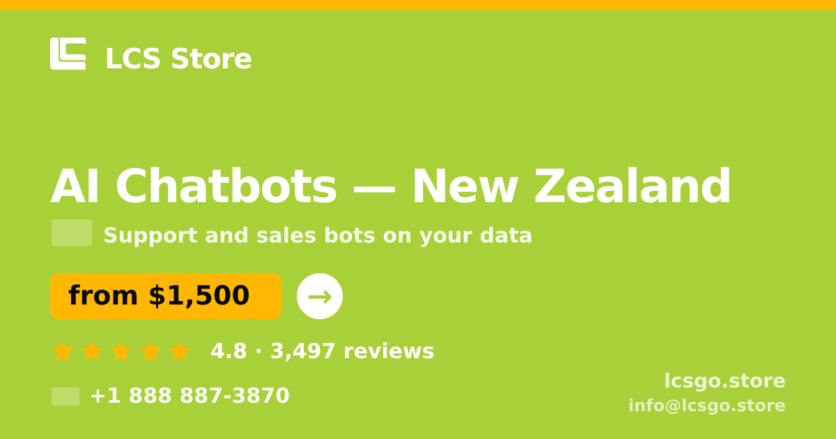 AI Chatbots in New Zealand — from $1,500/mo, rated 4.8/5 by 3497 clients. LCS Store.