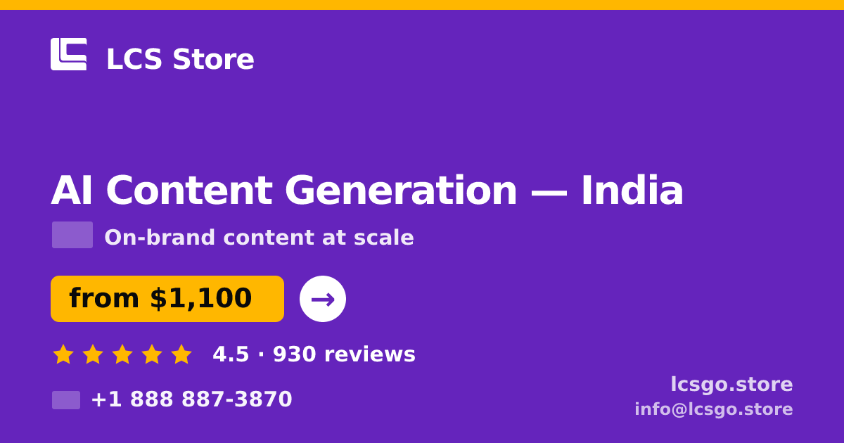 AI Content Generation in India — from $1,100/mo, rated 4.5/5 by 930 clients. LCS Store.