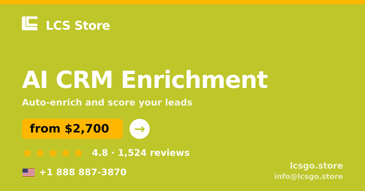 AI CRM Enrichment in the USA — from $2,700/mo, rated 4.8/5 by 1524 clients. LCS Store.