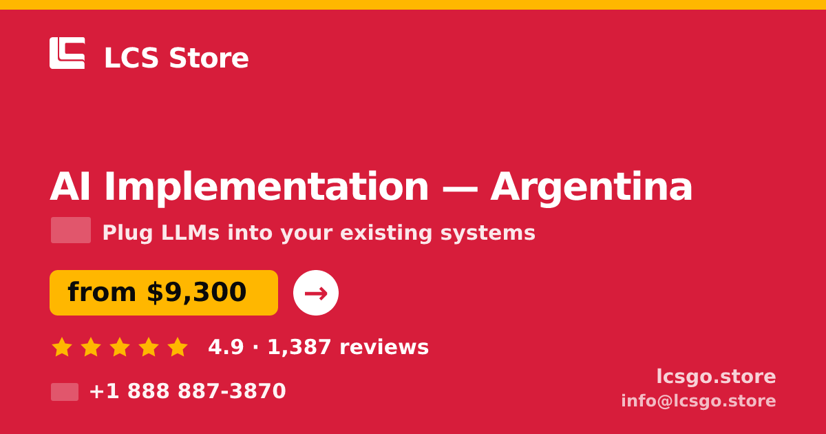 AI Implementation in Argentina — from $9,300, rated 4.9/5 by 1387 clients. LCS Store.