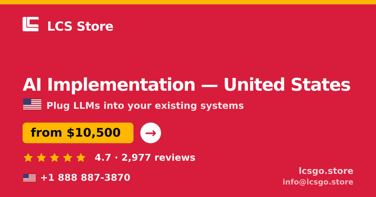 AI Implementation in Boston — from $13,500, rated 4.7/5 by 2114 clients. LCS Store.