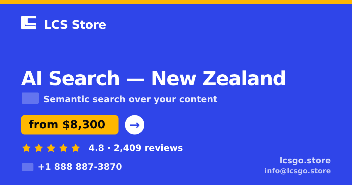 AI Search in New Zealand — from $8,300, rated 4.8/5 by 2409 clients. LCS Store.