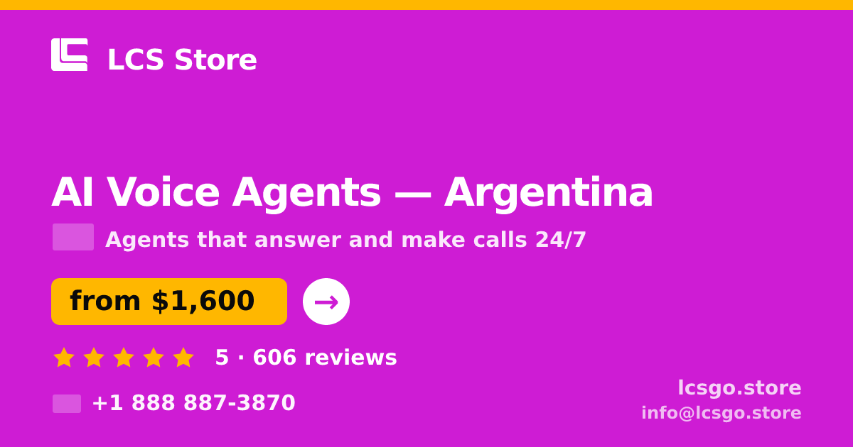 AI Voice Agents in Argentina — from $1,600/mo, rated 5/5 by 606 clients. LCS Store.