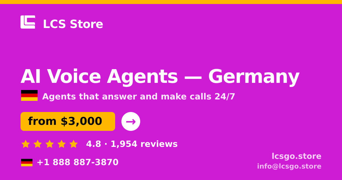 AI Voice Agents in Germany — from $3,000/mo, rated 4.8/5 by 1954 clients. LCS Store.