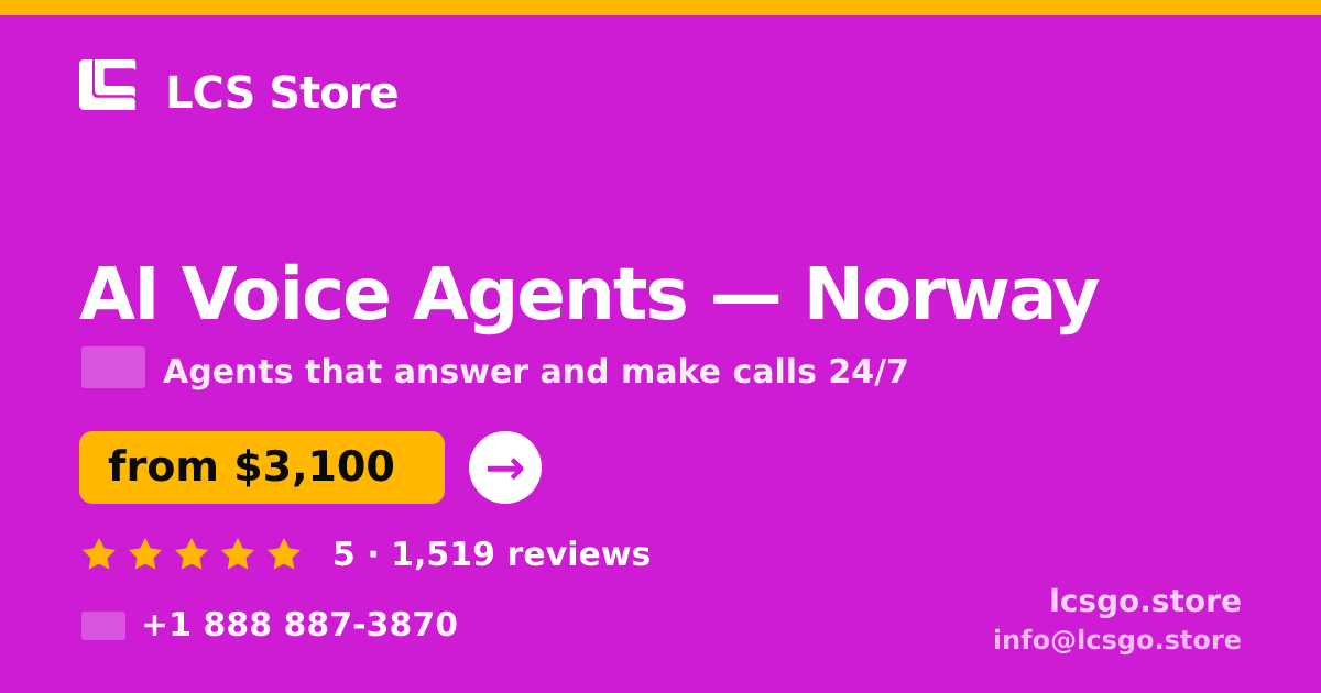 AI Voice Agents in Norway — from $3,100/mo, rated 5/5 by 1519 clients. LCS Store.