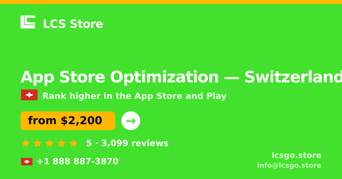 App Store Optimization in Basel — from $2,600/mo, rated 5/5 by 1007 clients. LCS Store.