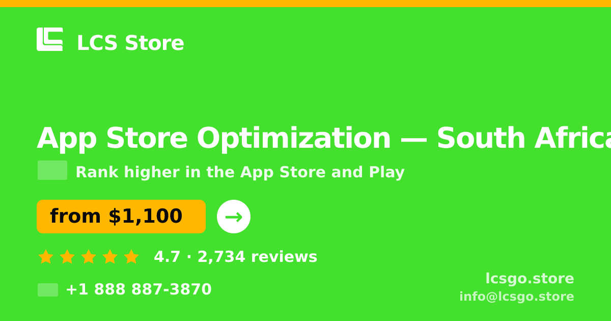 App Store Optimization in South Africa — from $1,100/mo, rated 4.7/5 by 2734 clients. LCS Store.