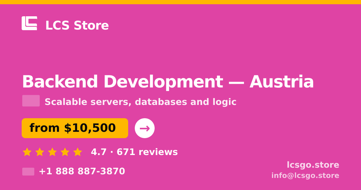 Backend Development in Graz — from $12,000, rated 4.9/5 by 1470 clients. LCS Store.
