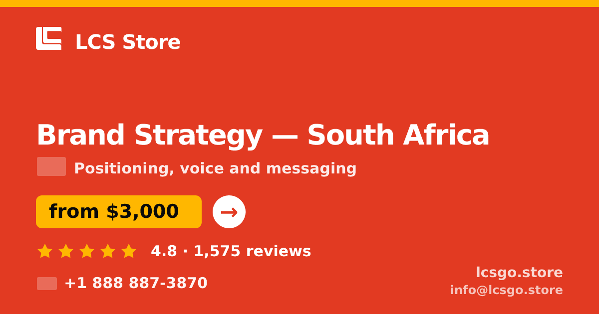 Brand Strategy in Johannesburg — from $2,300, rated 4.8/5 by 1261 clients. LCS Store.