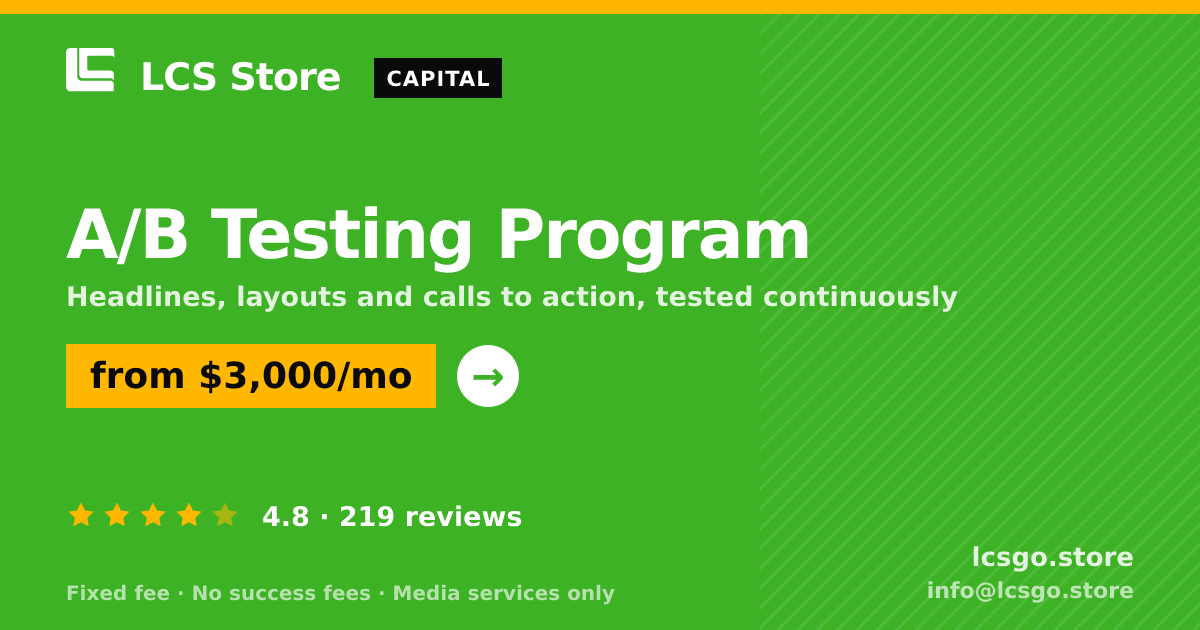 A/B Testing Program — from $3,000/mo, rated 4.8/5 across 219 reviews. LCS Store.