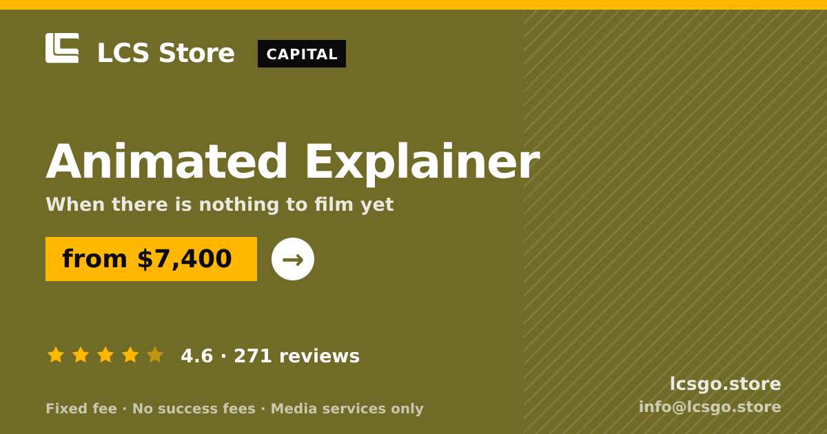 Animated Explainer — from $7,400, rated 4.6/5 across 271 reviews. LCS Store.
