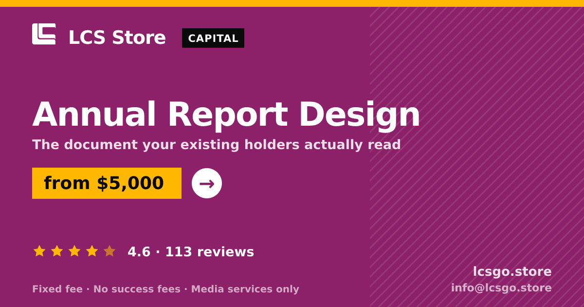 Annual Report Design — from $5,000, rated 4.6/5 across 113 reviews. LCS Store.