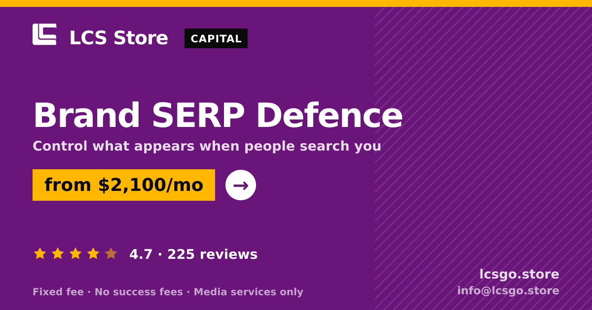 Brand SERP Defence — from $2,100/mo, rated 4.7/5 across 225 reviews. LCS Store.