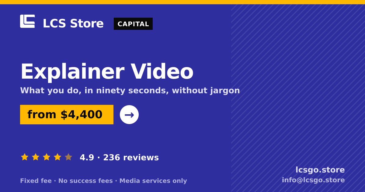Explainer Video — from $4,400, rated 4.9/5 across 236 reviews. LCS Store.
