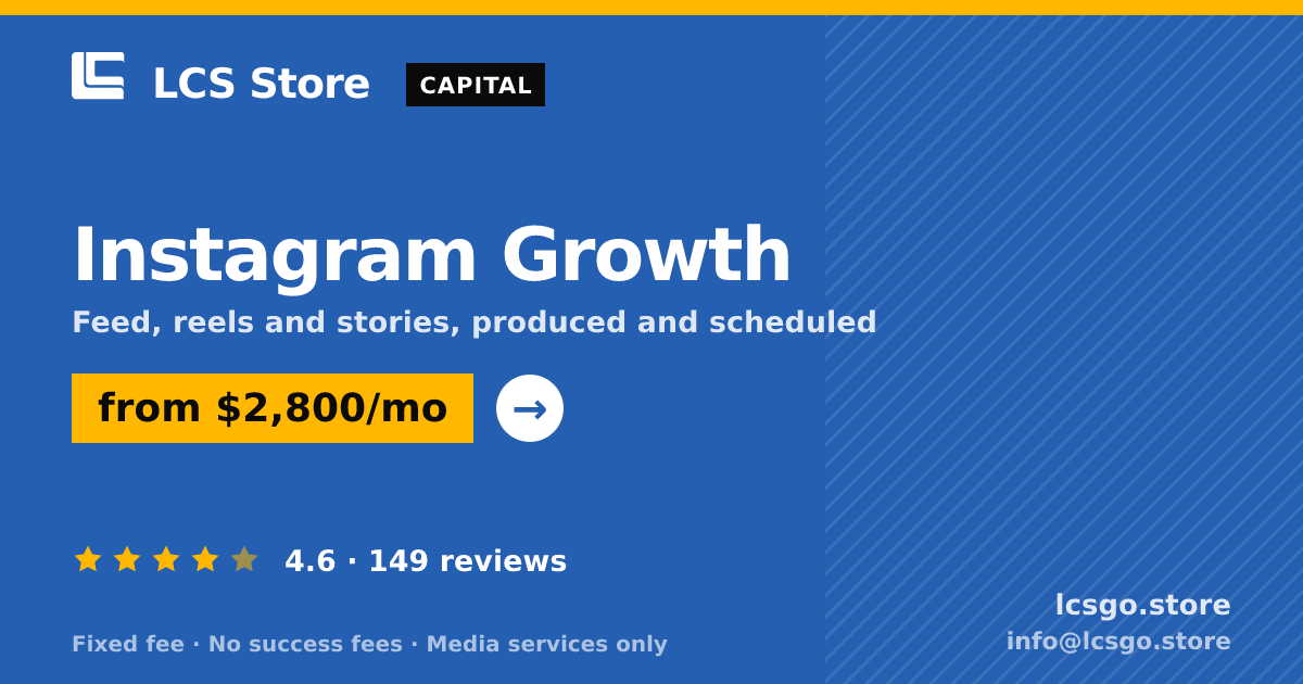 Instagram Growth — from $2,800/mo, rated 4.6/5 across 149 reviews. LCS Store.