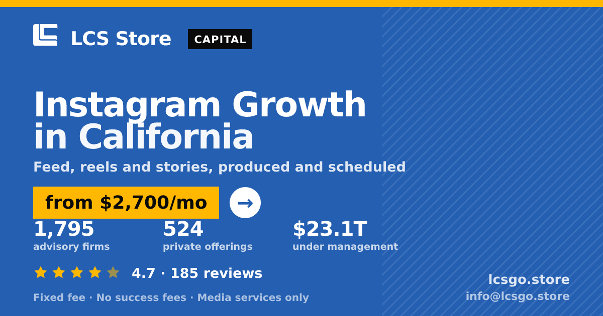 Instagram Growth in California — from $2,700/mo, rated 4.7/5 across 185 reviews. LCS Store.