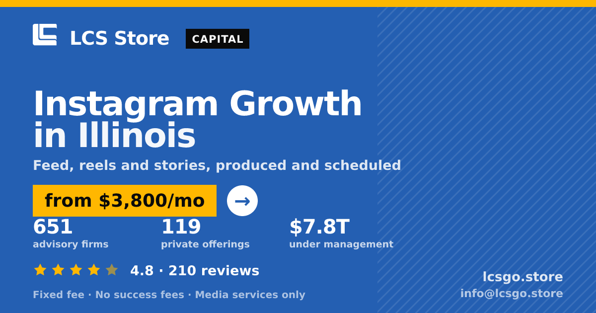 Instagram Growth in Illinois — from $3,800/mo, rated 4.8/5 across 210 reviews. LCS Store.