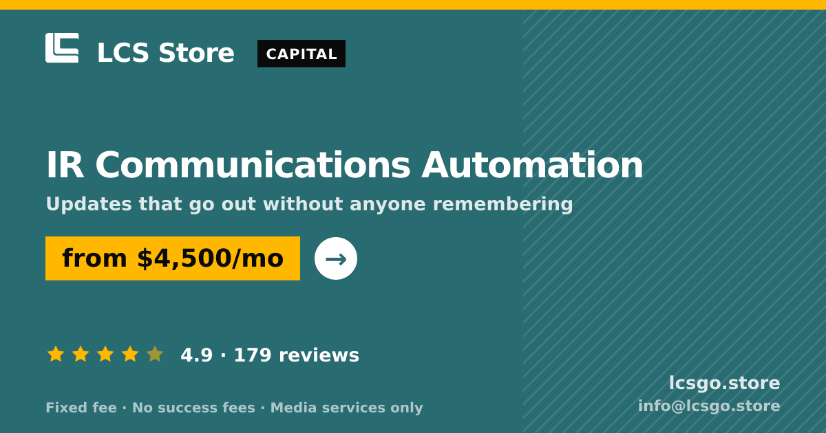 IR Communications Automation — from $4,500/mo, rated 4.9/5 across 179 reviews. LCS Store.
