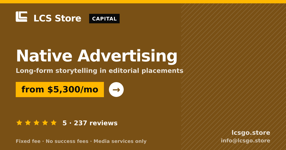 Native Advertising — from $5,300/mo, rated 5/5 across 237 reviews. LCS Store.