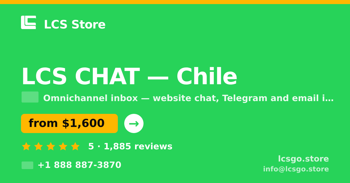 LCS CHAT in Chile — from $1,600/mo, rated 5/5 by 1885 clients. LCS Store.