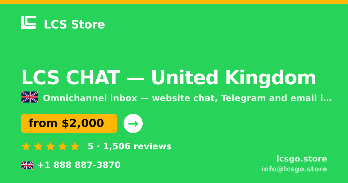 LCS CHAT in United Kingdom — from $2,000/mo, rated 5/5 by 1506 clients. LCS Store.