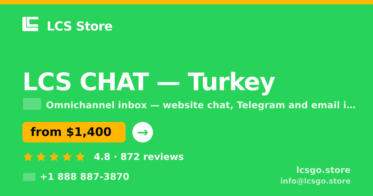 LCS CHAT in Turkey — from $1,400/mo, rated 4.8/5 by 872 clients. LCS Store.