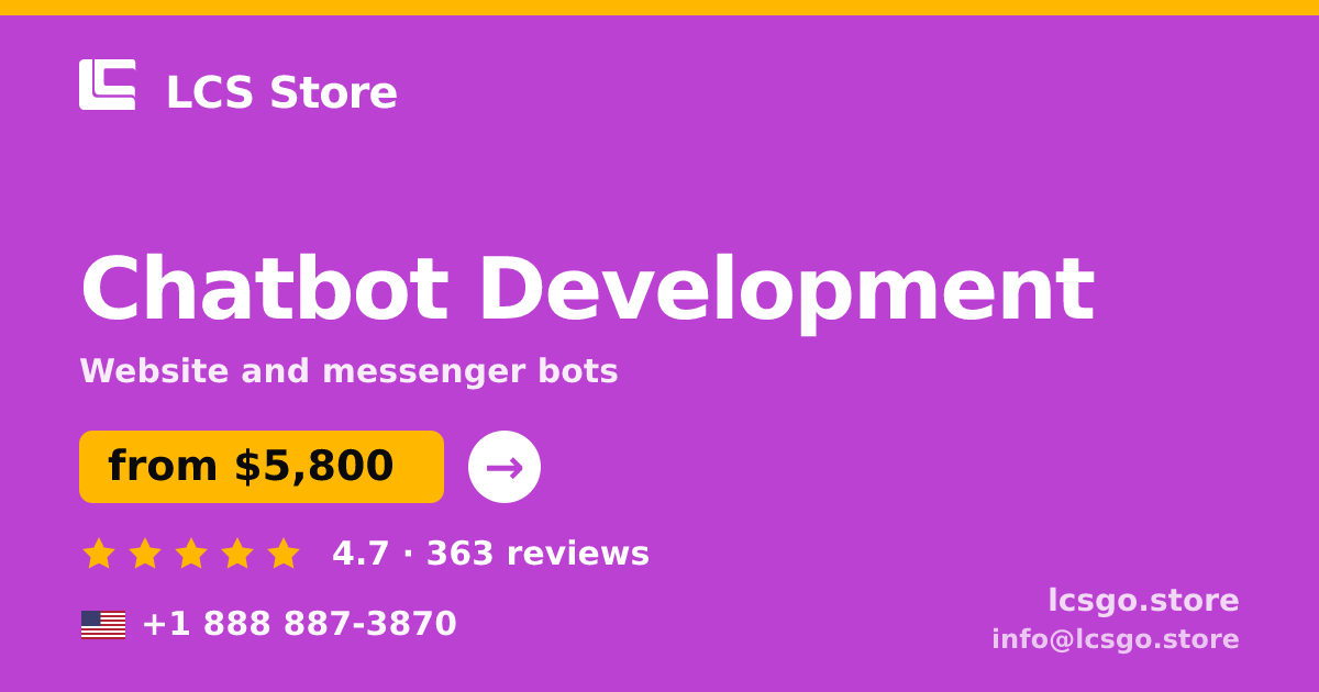 Chatbot Development in the USA — from $5,800, rated 4.7/5 by 363 clients. LCS Store.