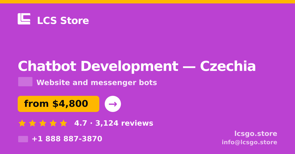 Chatbot Development in Czechia — from $4,800, rated 4.7/5 by 3124 clients. LCS Store.