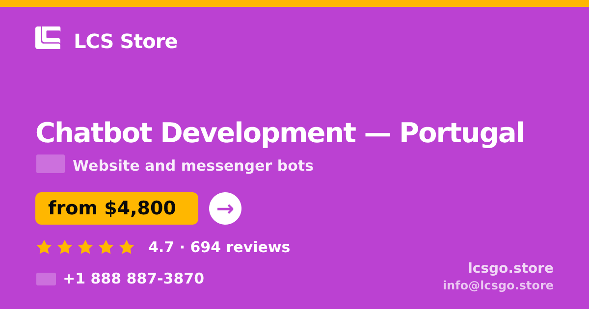 Chatbot Development in Lisbon — from $5,300, rated 4.7/5 by 1019 clients. LCS Store.