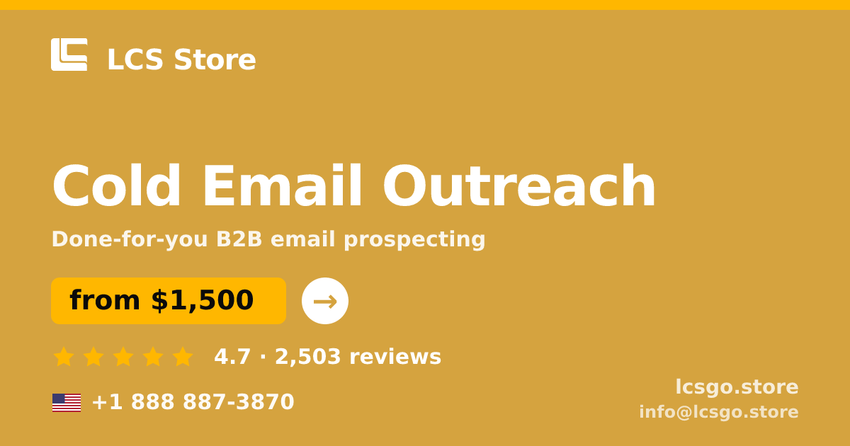 Cold Email Outreach in the USA — from $1,500/mo, rated 4.7/5 by 2503 clients. LCS Store.