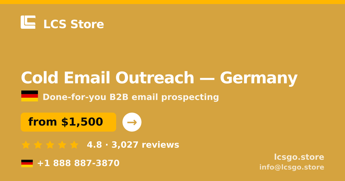 Cold Email Outreach in Germany — from $1,500/mo, rated 4.8/5 by 3027 clients. LCS Store.