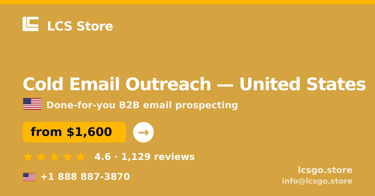 Cold Email Outreach in United States — from $1,600/mo, rated 4.6/5 by 1129 clients. LCS Store.