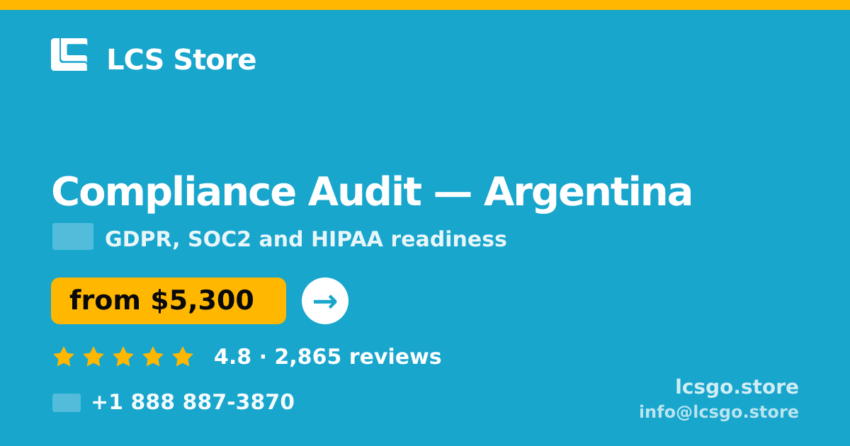 Compliance Audit in Argentina — from $5,300, rated 4.8/5 by 2865 clients. LCS Store.