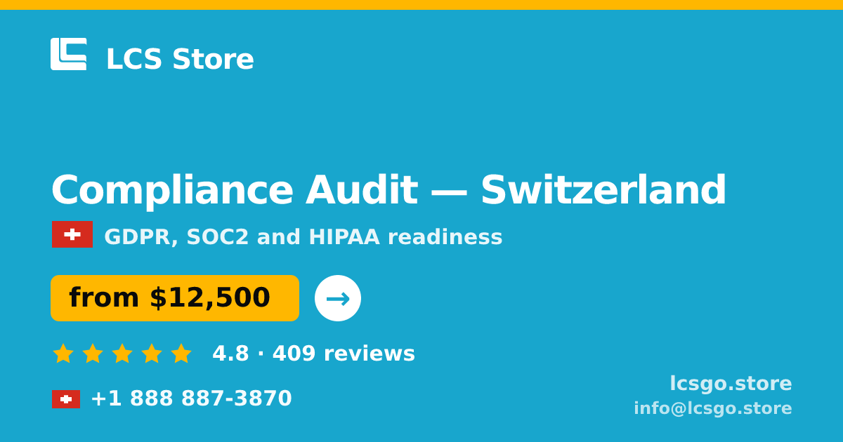 Compliance Audit in Basel — from $15,000, rated 4.9/5 by 2047 clients. LCS Store.