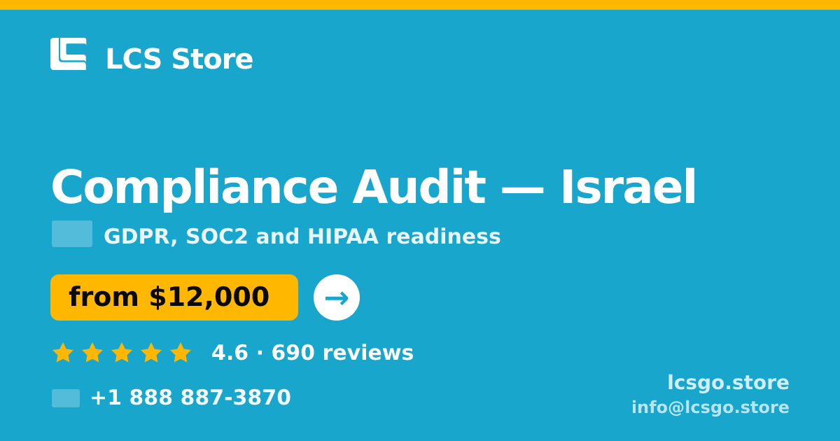 Compliance Audit in Tel Aviv — from $10,500, rated 4.6/5 by 2155 clients. LCS Store.