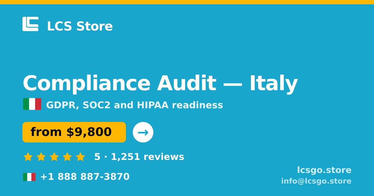 Compliance Audit in Italy — from $9,800, rated 5/5 by 1251 clients. LCS Store.
