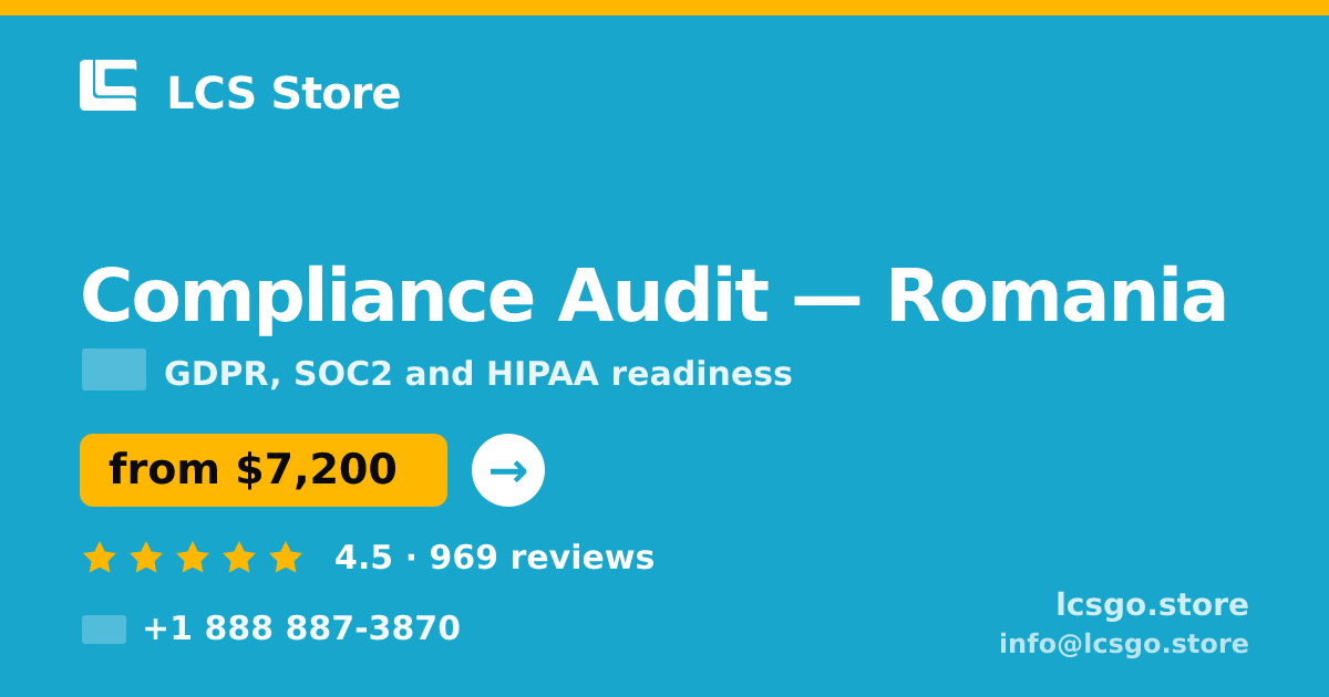 Compliance Audit in Romania — from $7,200, rated 4.5/5 by 969 clients. LCS Store.