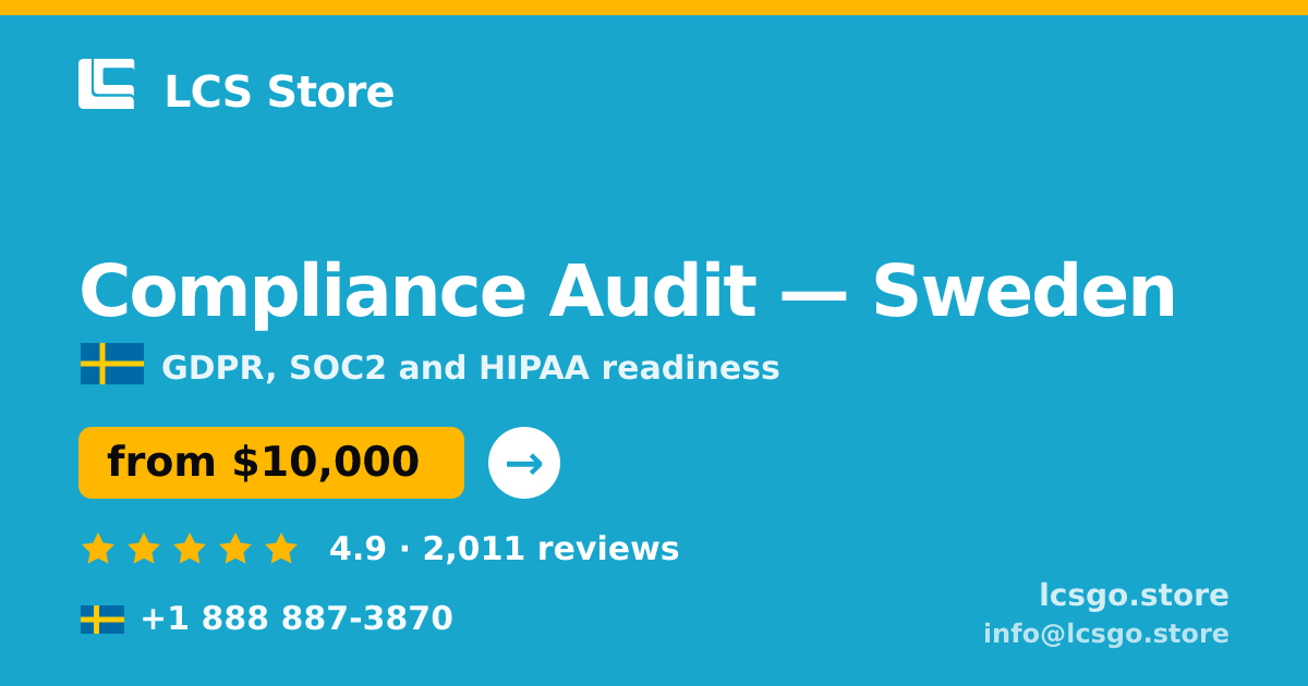Compliance Audit in Stockholm — from $10,500, rated 4.5/5 by 1178 clients. LCS Store.