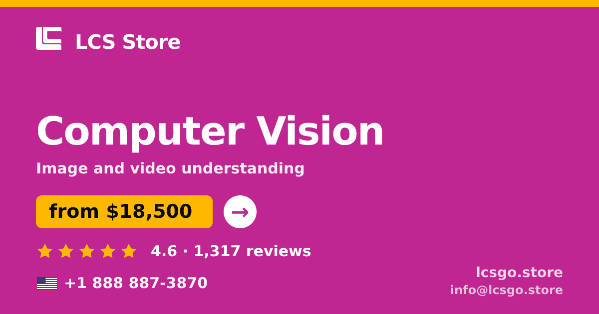 Computer Vision in the USA — from $18,500, rated 4.6/5 by 1317 clients. LCS Store.