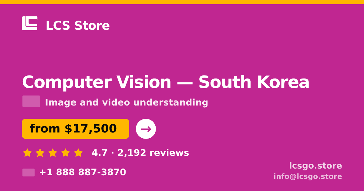Computer Vision in South Korea — from $17,500, rated 4.7/5 by 2192 clients. LCS Store.