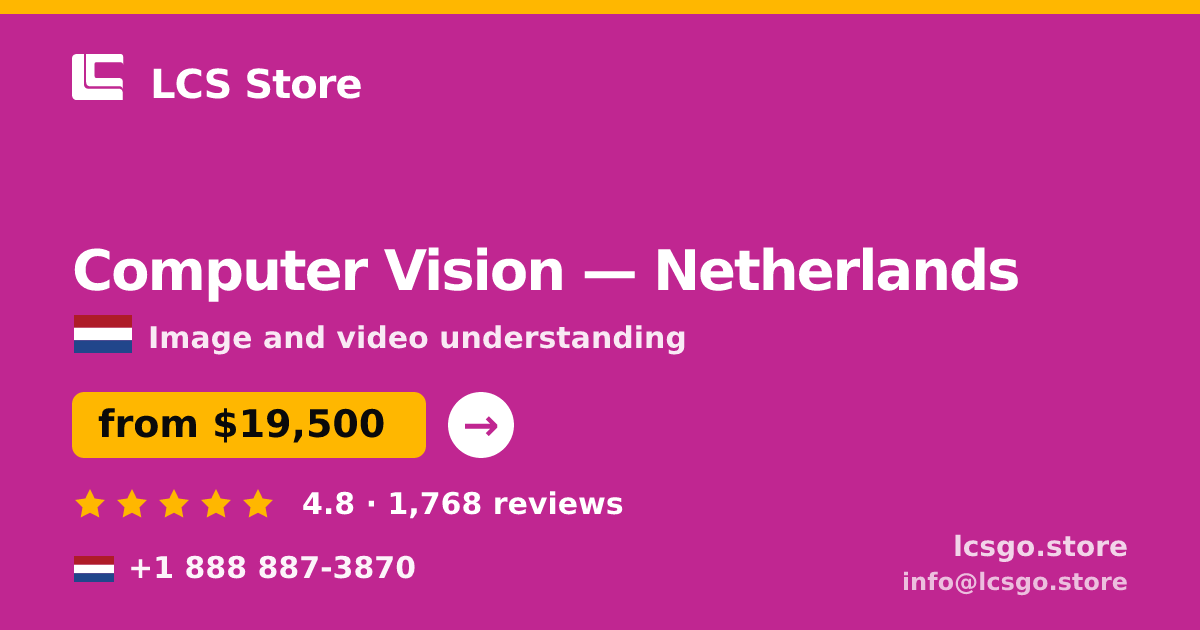 Computer Vision in Rotterdam — from $18,500, rated 4.6/5 by 707 clients. LCS Store.