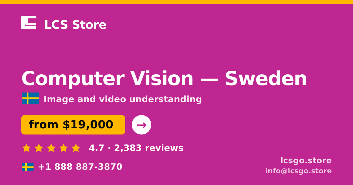 Computer Vision in Gothenburg — from $21,500, rated 4.7/5 by 1863 clients. LCS Store.
