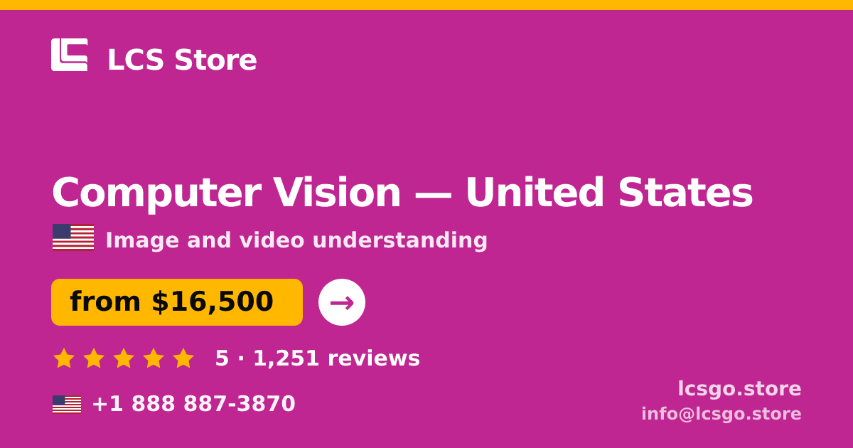 Computer Vision in United States — from $16,500, rated 5/5 by 1251 clients. LCS Store.